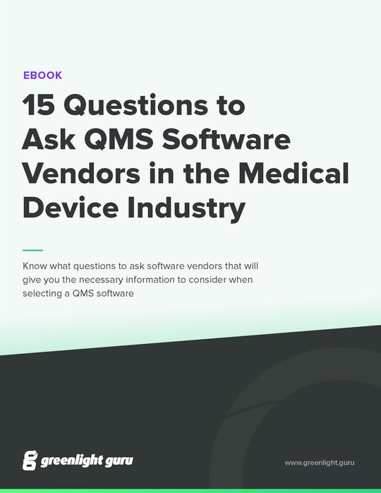 15 Questions to Ask QMS Software Vendors in the Medical Device Industry